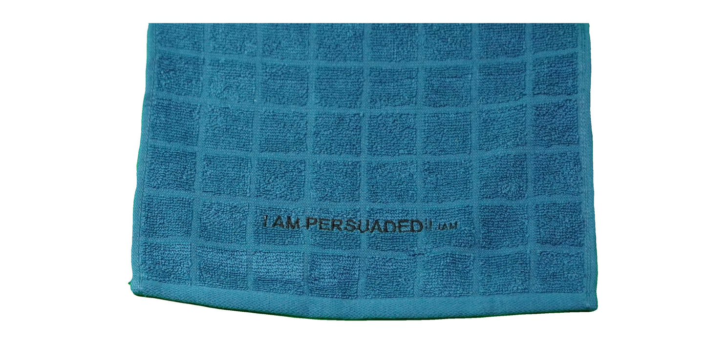 Sweat Towels ~ "I AM PERSUADED"
