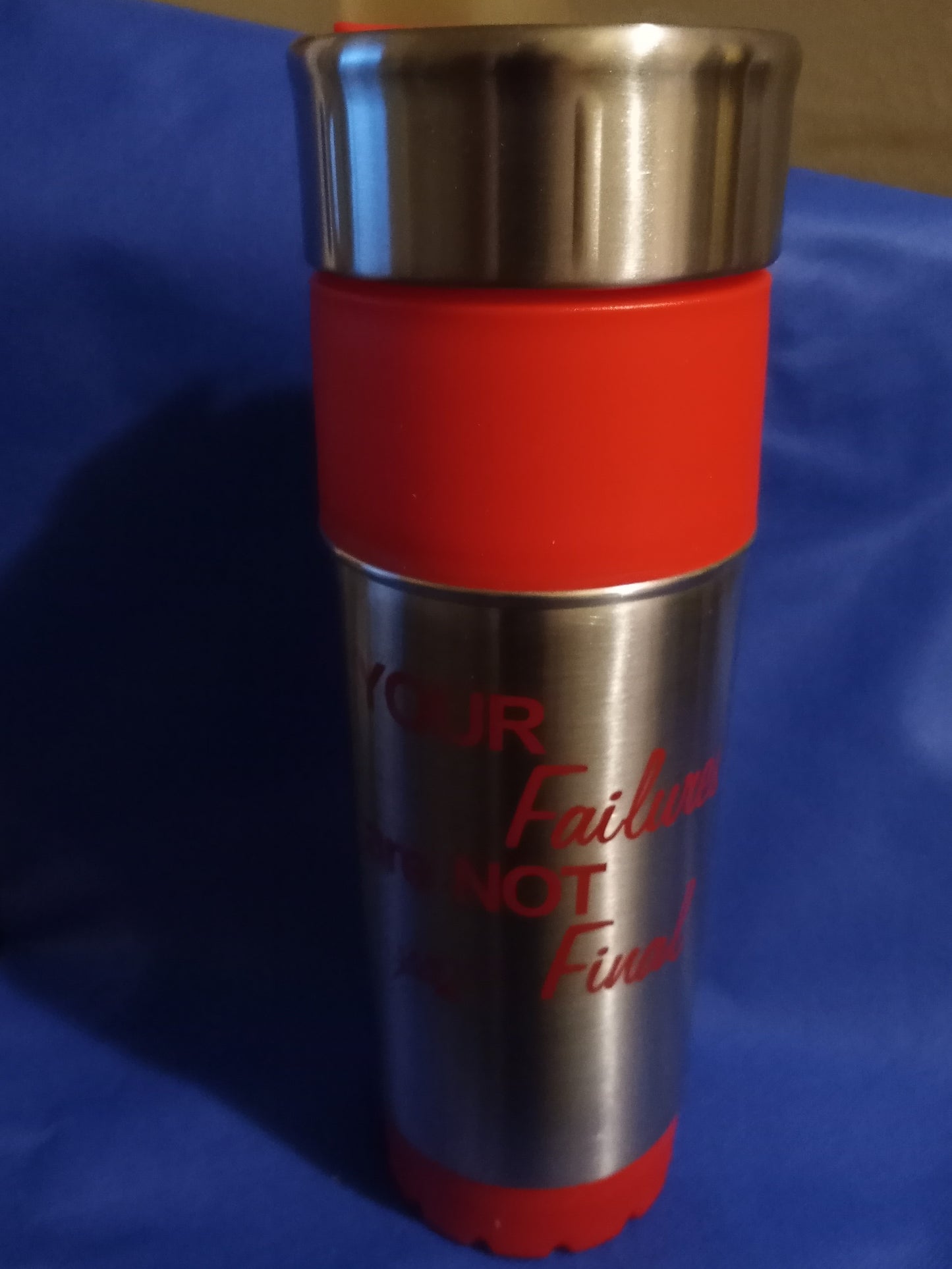 Travel Mug - "Your Failures Are NOT Final"  16 oz