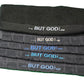Sweat Towels   ~   " . . . BUT GOD! "