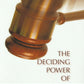 The Deciding Power Of Desire     -  96 Pages  -  $12