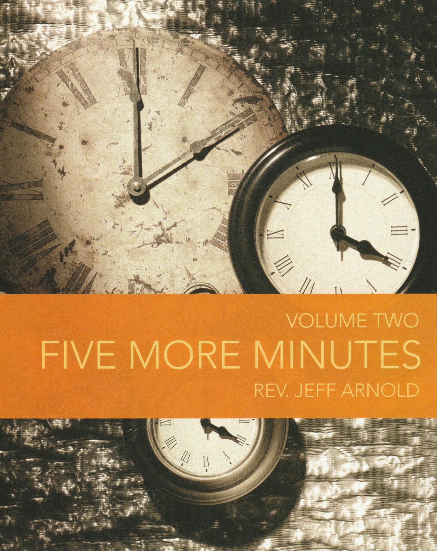 Five More Minutes - Volume Two    (Book $15 -  219 pages)